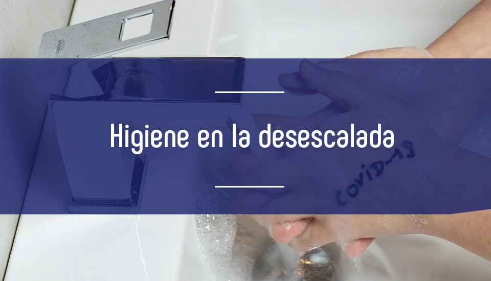 Imagen recomendaciones-de-higiene-en-la-desescalada