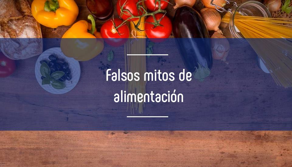 Imagen falsos-mitos-de-la-alimentacion-saludable